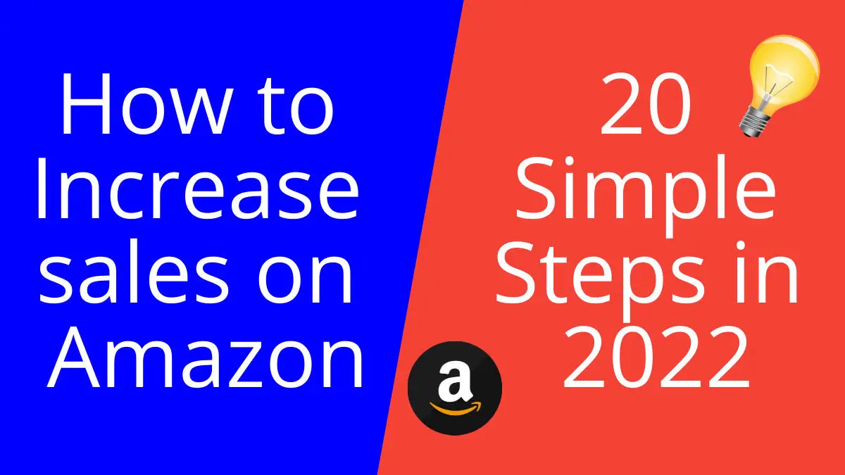 how to increase sales on amazon