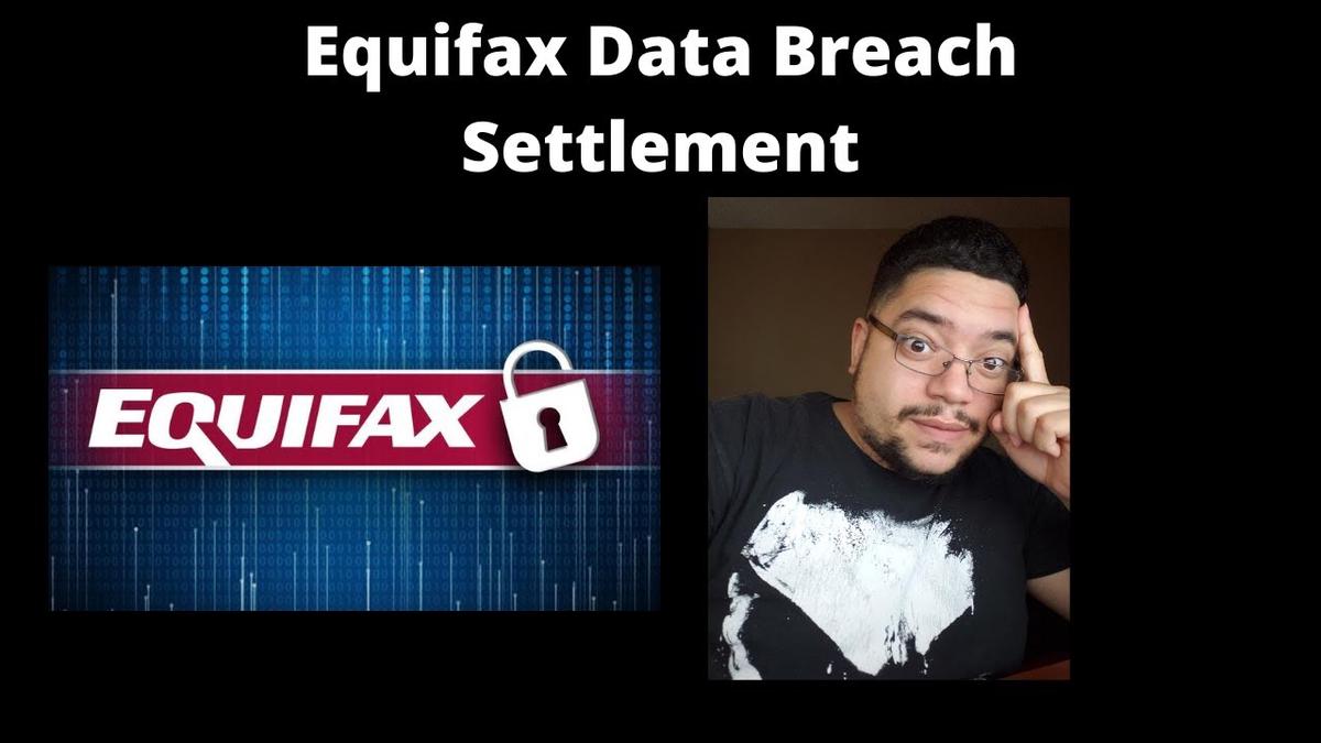 'Video thumbnail for Equifax Data Breach Settlement - How To Get $1500'